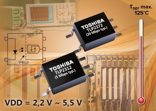 Toshiba Releases Industry’s First High-Speed Communications Photocouplers that can operate from a 2.2V supply