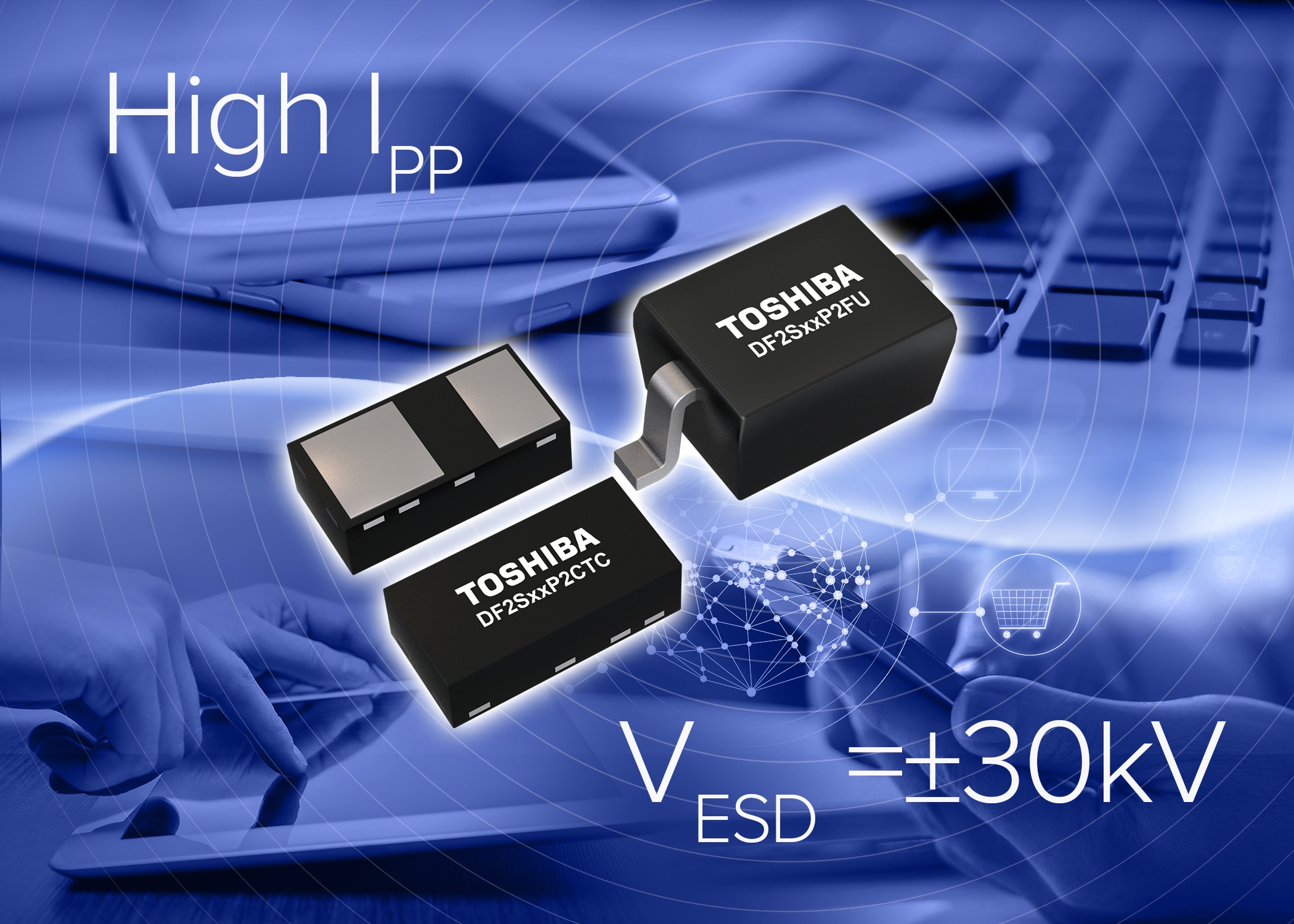 Toshiba Launches High Peak Pulse Current TVS Diodes for Power Line Protection