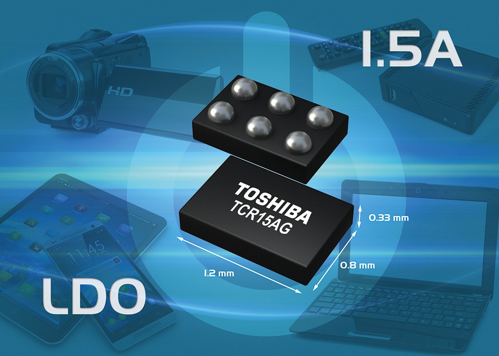 Toshiba launches 1.5A LDO regulators in ultra-small package