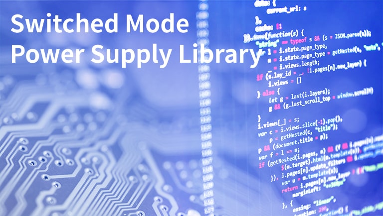 Switched Mode Power Supply Library